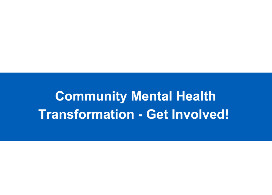 Community Mental Health Transformation Newsletter – Edition 5